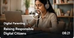 Raising Responsible Digital Citizens