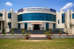 Edify World School, Firozabad